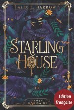 Beneath the Starling House (Alix E. Harrow)