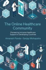 The Online Healthcare Community – Pioneering Inclusive Healthcare Support in Developing Countries