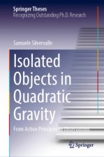 Isolated Objects in Quadratic Gravity