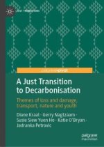 A Just Transition to Decarbonisation