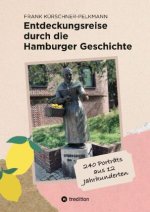 Entdeckungsreise durch die Hamburger Geschichte