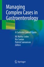 Managing Complex Cases in Gastroenterology
