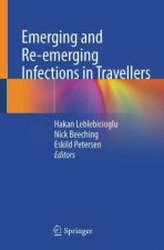 Emerging and Re-emerging Infections in Travellers