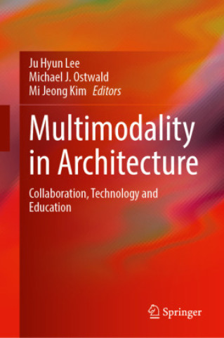 Multimodality in Architecture