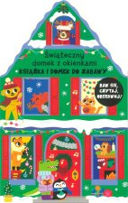 Świąteczny domek z okienkami. Książka i domek do zabawy