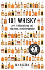 101 whisky, amit feltétlenül meg kell kóstolnod, mielőtt meghalsz