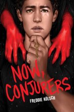 NOW CONJURERS