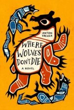 WHERE WOLVES DONT DIE