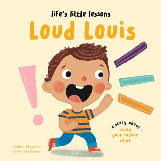 LIFES LITTLE LESSONS LOUD LOUIS