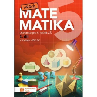 Hravá matematika 5 – Učebnice 1. díl