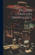 Oeuvres Compl?tes D'hippocrate; Volume 2