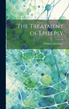 The Treatment of Epilepsy