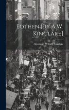 Eothen [By A.W. Kinglake]