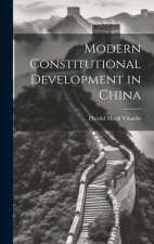 Modern Constitutional Development in China