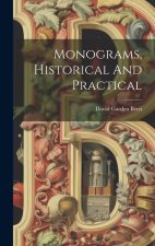 Monograms, Historical And Practical