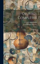 Oeuvres Compl?tes: Dardanus...