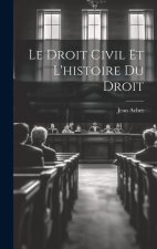 Le Droit Civil et L'histoire du Droit