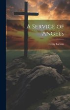 A Service of Angels