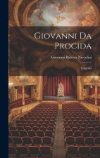 Giovanni da Procida: Tragedia