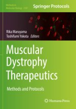 Muscular Dystrophy Therapeutics: Methods and Protocols