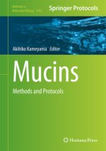 Mucins: Methods and Protocols