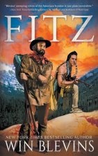 Fitz: A Mountain Man Novel