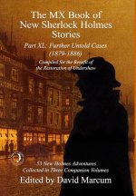 The MX Book of New Sherlock Holmes Stories - Part XL: Further Untold Cases - 1879-1886