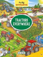 My Big Wimmelbook - Tractors Everywhere