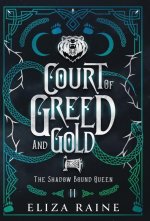 Court of Greed and Gold - Special Edition