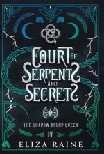 Court of Serpents and Secrets - Special Edition