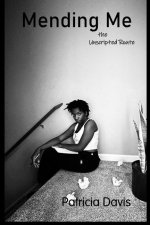 Mending Me: the Unscripted Route