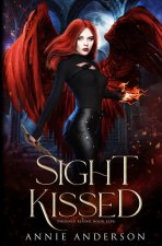 Sight Kissed