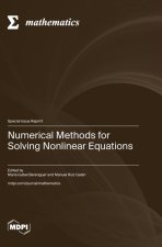 Numerical Methods for Solving Nonlinear Equations