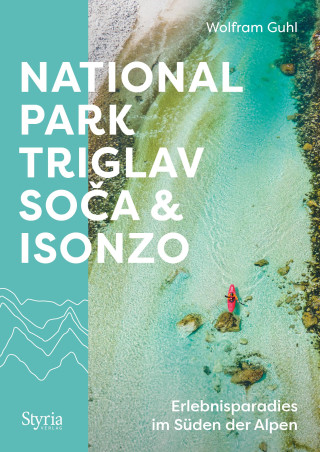 Nationalpark Triglav, Soca & Isonzo