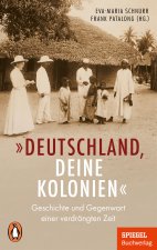 ?Deutschland, deine Kolonien?