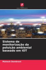 Sistema de monitorizaç?o da poluiç?o ambiental baseado em IOT