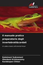 Il manuale pratico preparatorio degli invertebrati&cordati