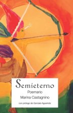 Semieterno: Poemario