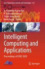 Intelligent Computing and Applications: Proceedings of ICDIC 2020