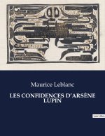 LES CONFIDENCES D?ARS?NE LUPIN