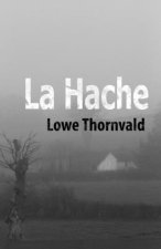 La Hache