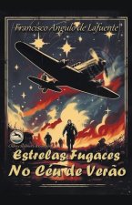 Estrelas Fugaces no Céu de Ver?o