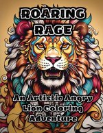 Roaring Rage