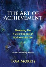 The Art of Achievement