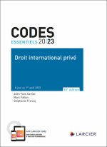 Code essentiel Droit international privé 2023 - À jour au 1er août 2023