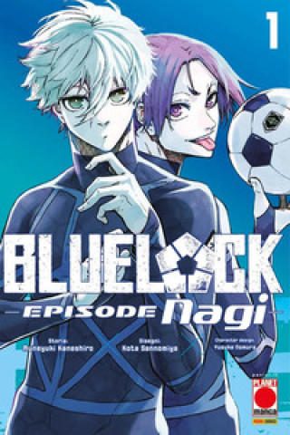 Blue lock. Episode Nagi