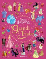 Grandi fiabe. Disney princess