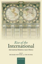 Rise of the International (Hardback)