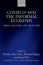 COVID-19 and the Informal Economy (Hardback)