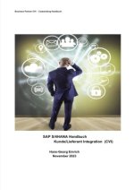 SAP S/4HANA Business Partner  Customizing-Handbuch zu Kunde/Lieferant Integration  (CVI)